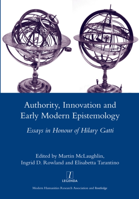 E-kniha Authority, Innovation and Early Modern Epistemology Martin McLaughlin