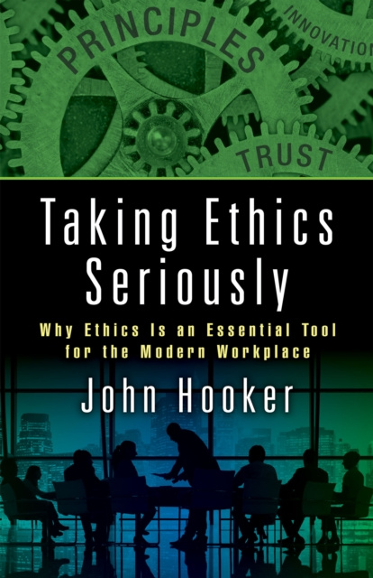 E-book Taking Ethics Seriously John Hooker