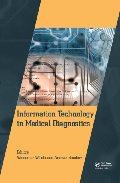 E-book Information Technology in Medical Diagnostics Waldemar Wojcik