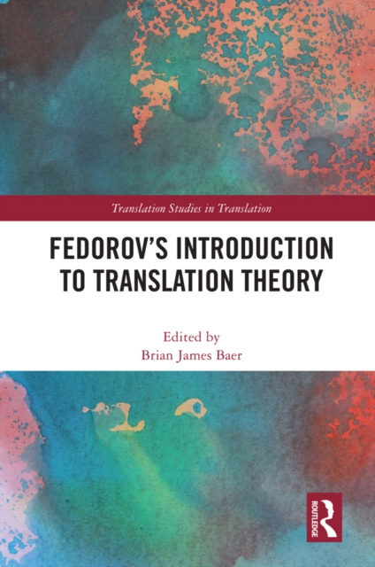 E-knjiga Fedorov's Introduction to Translation Theory Brian James Baer