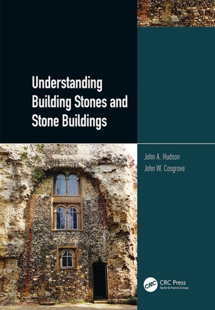 E-kniha Understanding Building Stones and Stone Buildings John A. Hudson