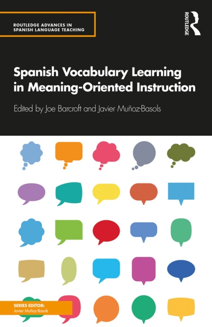 E-kniha Spanish Vocabulary Learning in Meaning-Oriented Instruction Joe Barcroft