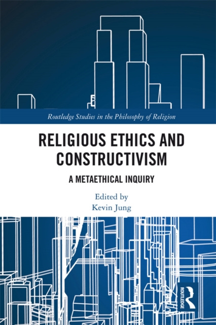 E-book Religious Ethics and Constructivism Kevin Jung