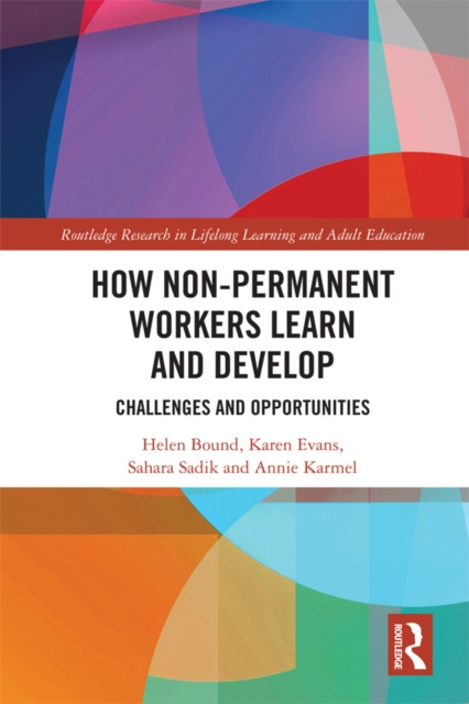 E-knjiga How Non-Permanent Workers Learn and Develop Helen Bound