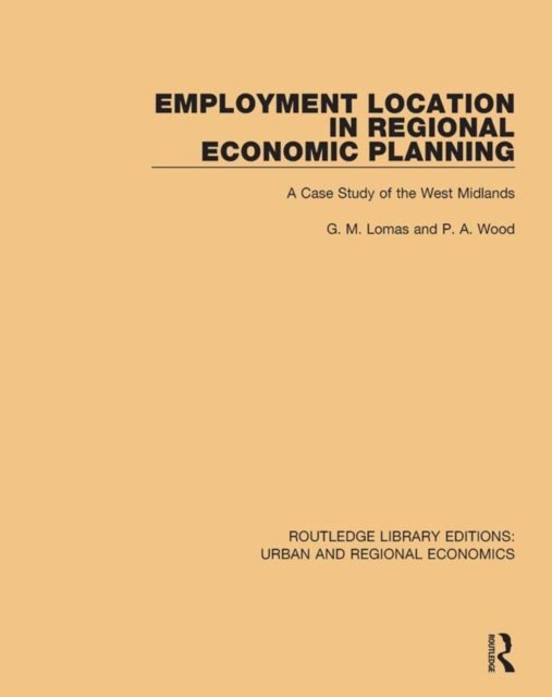 E-kniha Employment Location in Regional Economic Planning G. M. Lomas