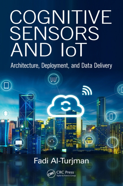 E-knjiga Cognitive Sensors and IoT Fadi Al-Turjman