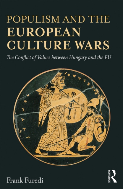 E-kniha Populism and the European Culture Wars Frank Furedi