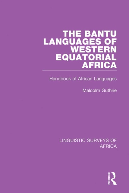 E-kniha Bantu Languages of Western Equatorial Africa Malcolm Guthrie