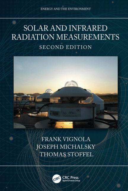 E-kniha Solar and Infrared Radiation Measurements, Second Edition Frank Vignola
