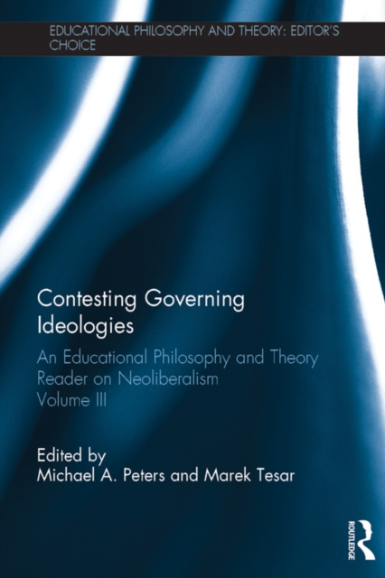 E-knjiga Contesting Governing Ideologies Michael A. Peters