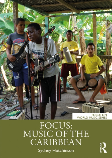 Libro elettronico Focus: Music of the Caribbean Sydney Hutchinson