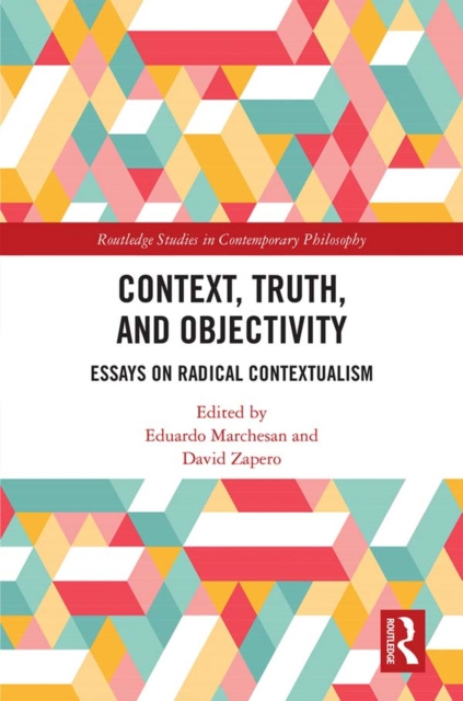 E-book Context, Truth and Objectivity Eduardo Marchesan