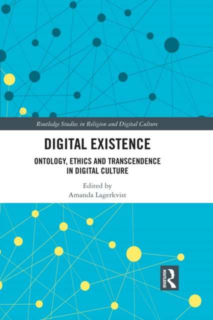 E-knjiga Digital Existence Amanda Lagerkvist