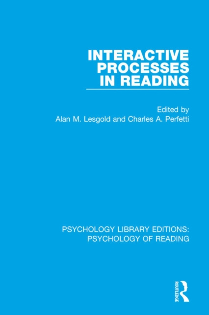 E-knjiga Interactive Processes in Reading Alan M. Lesgold