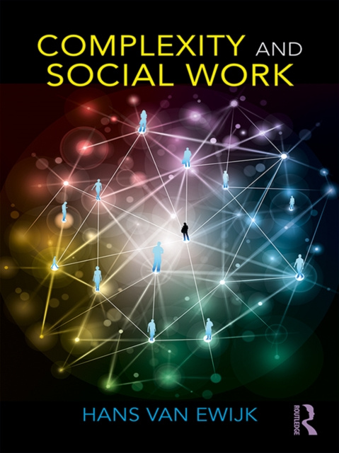 E-knjiga Complexity and Social Work Hans Van Ewijk