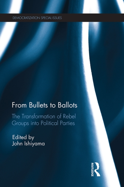 E-kniha From Bullets to Ballots John Ishiyama