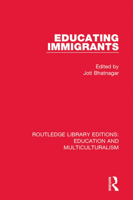 E-book Educating Immigrants Joti Bhatnagar