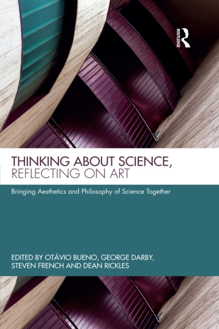 E-book Thinking about Science, Reflecting on Art Otavio Bueno