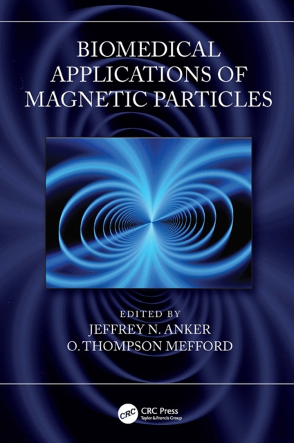 E-knjiga Biomedical Applications of Magnetic Particles Jeffrey N. Anker