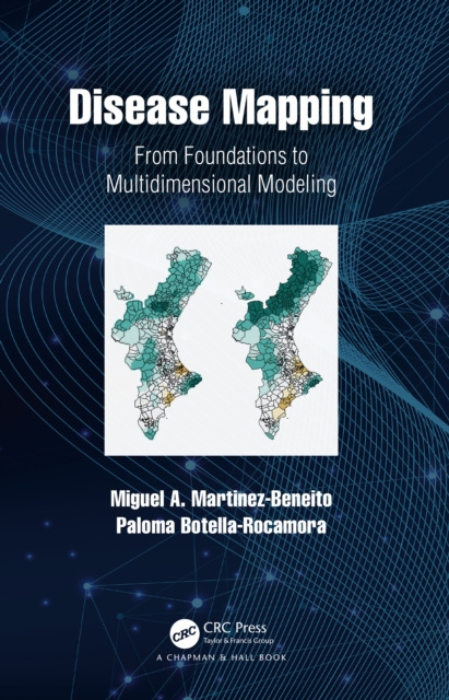 E-book Disease Mapping Miguel A. Martinez-Beneito