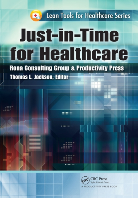 E-book Just-in-Time for Healthcare Thomas L. Jackson