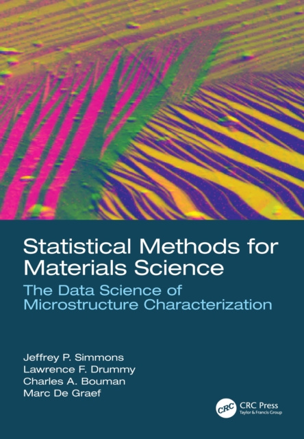 Libro elettronico Statistical Methods for Materials Science Jeffrey P. Simmons