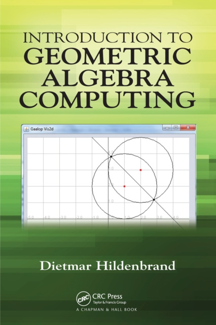 E-book Introduction to Geometric Algebra Computing Dietmar Hildenbrand