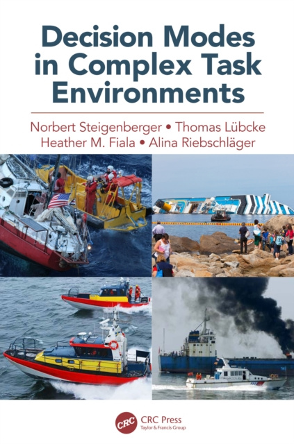 E-knjiga Decision Modes in Complex Task Environments Norbert Steigenberger