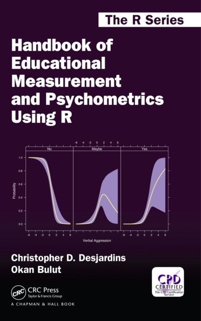 E-kniha Handbook of Educational Measurement and Psychometrics Using R Christopher D. Desjardins