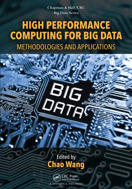 E-knjiga High Performance Computing for Big Data Chao Wang