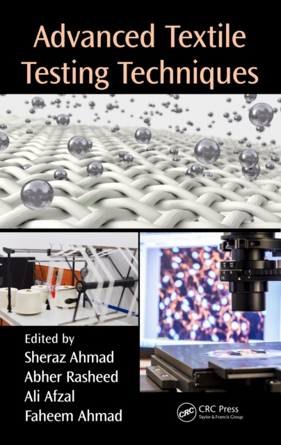 E-knjiga Advanced Textile Testing Techniques Sheraz Ahmad