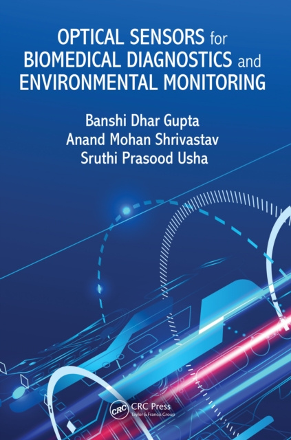 Libro elettronico Optical Sensors for Biomedical Diagnostics and Environmental Monitoring Banshi Dhar Gupta