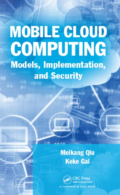 E-knjiga Mobile Cloud Computing Meikang Qiu