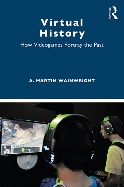E-book Virtual History A. Martin Wainwright