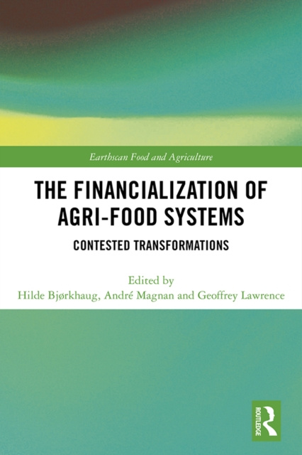 E-kniha Financialization of Agri-Food Systems Hilde Bjorkhaug