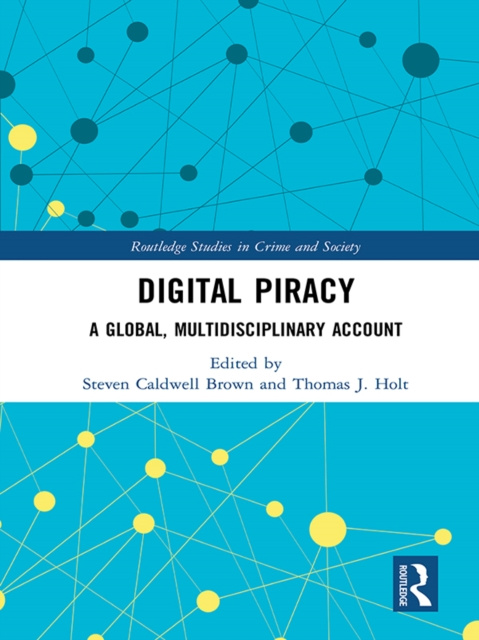 E-Book Digital Piracy Steven Caldwell Brown