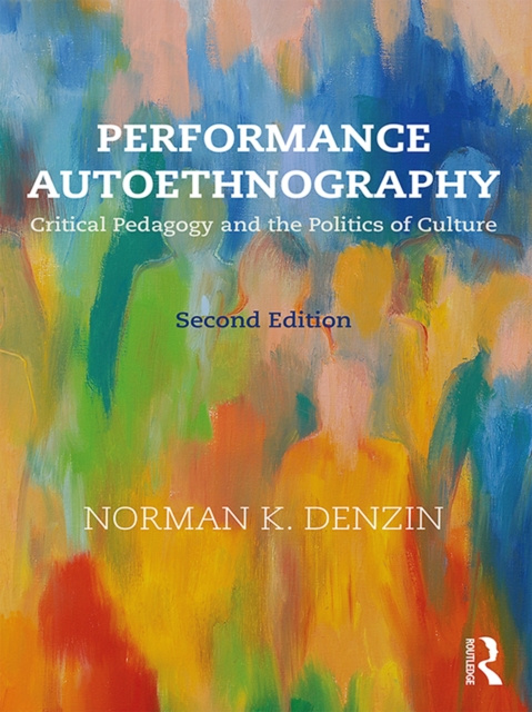 E-knjiga Performance Autoethnography Norman K. Denzin