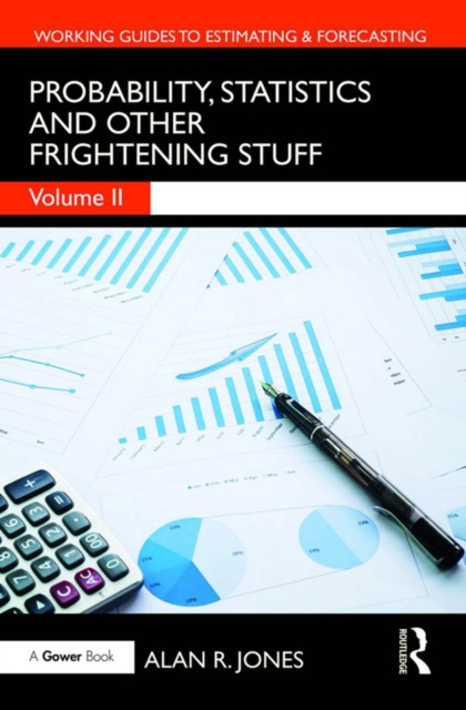 E-book Probability, Statistics and Other Frightening Stuff Alan R. Jones