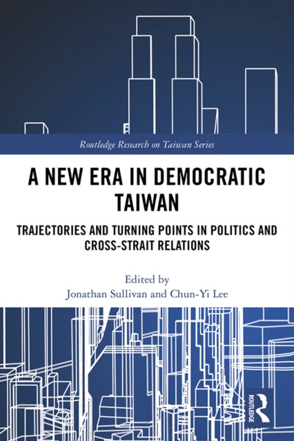 E-knjiga New Era in Democratic Taiwan Jonathan Sullivan