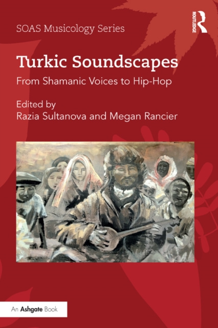 E-book Turkic Soundscapes Razia Sultanova