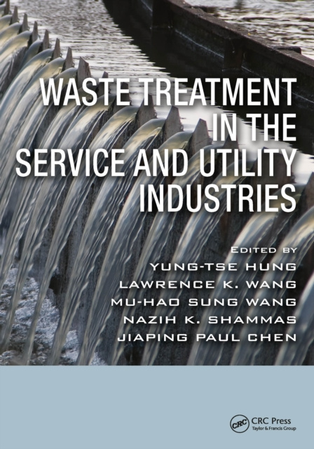 Libro elettronico Waste Treatment in the Service and Utility Industries Yung-Tse Hung