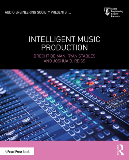 E-kniha Intelligent Music Production Brecht De Man