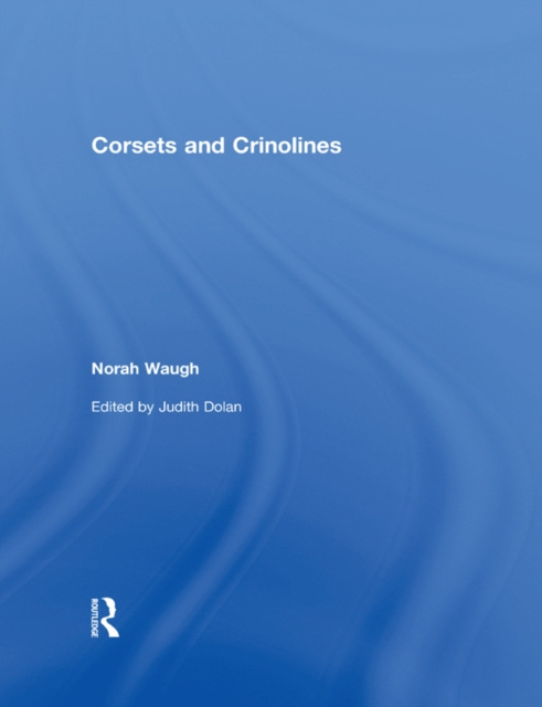 E-kniha Corsets and Crinolines Norah Waugh