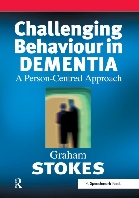 E-book Challenging Behaviour in Dementia Graham Stokes