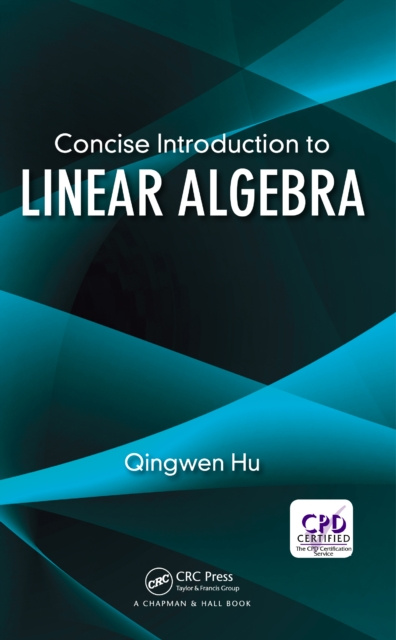 E-knjiga Concise Introduction to Linear Algebra Qingwen Hu