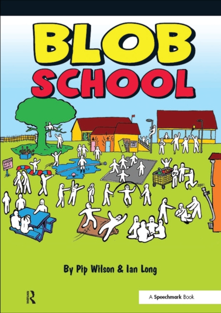 E-kniha Blob School Pip Wilson