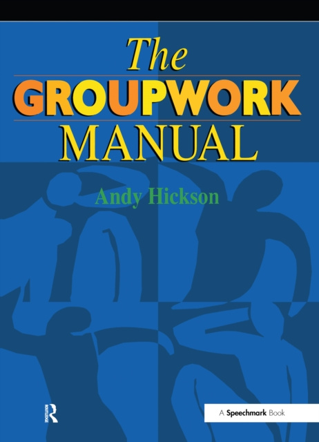 E-knjiga Groupwork Manual Andy Hickson