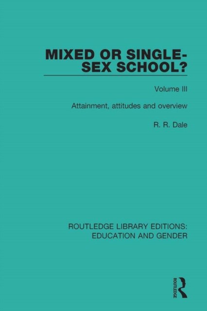 Libro elettronico Mixed or Single-sex School? Volume 3 R. R. Dale