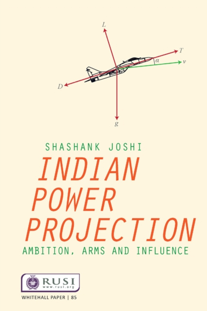 E-book Indian Power Projection Shashank Joshi