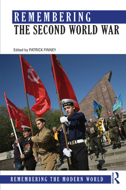 E-book Remembering the Second World War Patrick Finney